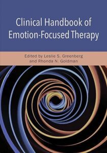 Case Formulation in Emotion-Focused Therapy: Co-Creating Clinical Maps for Change 1