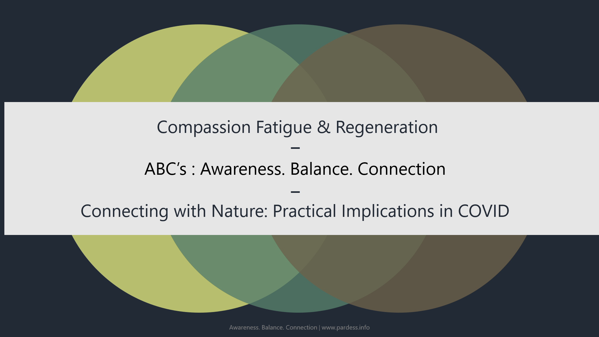 Compassion Fatigue & Regeneration